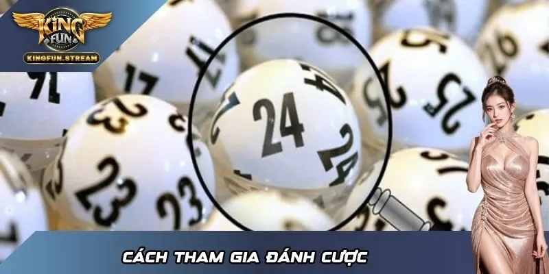 Cách tham gia đánh cược