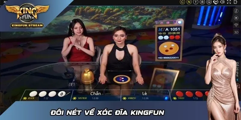Đôi nét về xóc đĩa KINGFUN