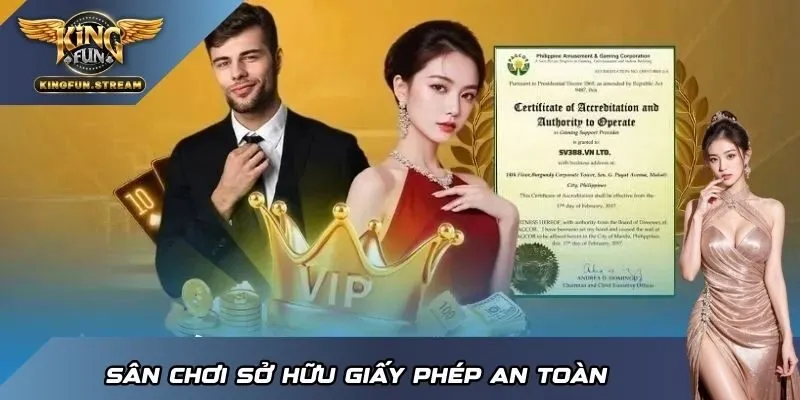 Sân chơi sở hữu giấy phép an toàn